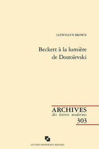 Produktbild: Beckett &agrave; la lumi&egrave;re de Dosto&iuml;evski