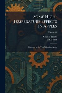 Produktbild: Some High-Temperature Effects in Apples
