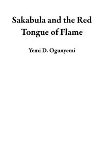 Produktbild: Sakabula and the Red Tongue of Flame