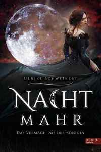 Produktbild: Nachtmahr - Das Verm&auml;chtnis der K&ouml;nigin