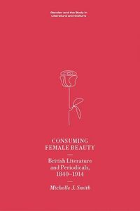 Produktbild: Consuming Female Beauty