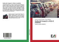 Produktbild: Scelta dei trasporti e sfide di mobilit&agrave;: