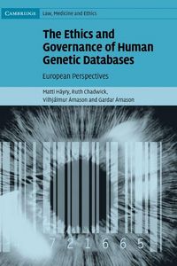 Produktbild: The Ethics and Governance of Human Genetic Databases