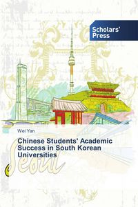 Produktbild: Chinese Students' Academic Success in South Korean Universities