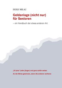 Produktbild: Geldanlage (nicht nur) f&uuml;r Senioren