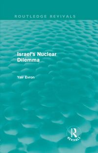 Produktbild: Evron, Y: Israel's Nuclear Dilemma