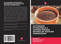 Produktbild: Actividade Fitoqu&iacute;mica E Antibacteriana Invitro De Papaver Somniferum
