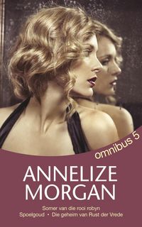 Produktbild: Annelize Morgan Omnibus 5