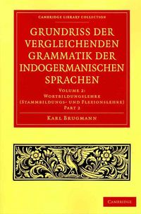Produktbild: Grundriss der vergleichenden Grammatik der indogermanischen Sprachen