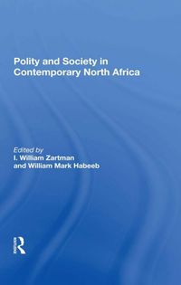 Produktbild: Polity And Society In Contemporary North Africa