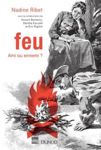 Produktbild: Feu - Ami ou ennemi ?