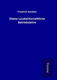 Produktbild: Kleine Landwirtschaftliche Betriebslehre