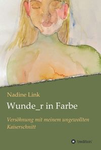 Produktbild: Wunde_r in Farbe