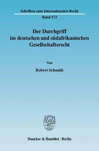 Produktbild: Der Durchgriff im deutschen und s&uuml;dafrikanischen Gesellschaftsrecht.