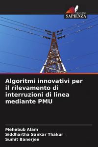 Produktbild: Algoritmi innovativi per il rilevamento di interruzioni di linea mediante PMU