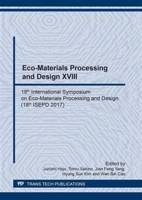 Produktbild: Eco-Materials Processing and Design XVIII