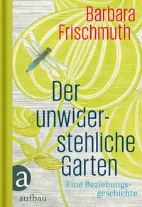 Produktbild: Der unwiderstehliche Garten