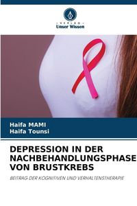 Produktbild: Depression in der Nachbehandlungsphase von Brustkrebs