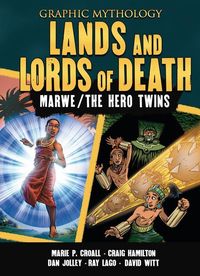 Bild vom Artikel Lands and Lords of Death: The Legends of Marwe and the Hero Twins vom Autor Marie P. Croall