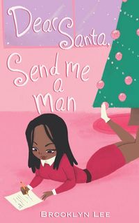 Produktbild: Dear Santa, Send Me a Man