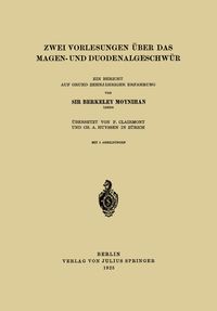Produktbild: Zwei Vorlesungen &uuml;ber das Magen- und Duodenalgeschw&uuml;r
