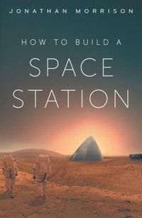 Produktbild: How to Build a Space Station