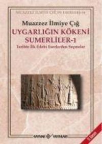 Produktbild: Uygarligin K&ouml;keni S&uuml;merliler 1