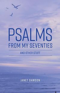 Produktbild: Psalms from my Seventies and other stuff