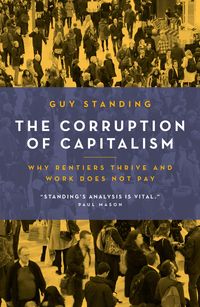 Produktbild: The Corruption of Capitalism