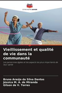 Produktbild: Vieillissement et qualit&eacute; de vie dans la communaut&eacute;
