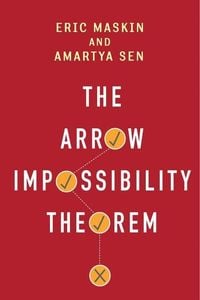 Bild vom Artikel The Arrow Impossibility Theorem vom Autor Eric Maskin