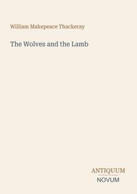 Produktbild: The Wolves and the Lamb