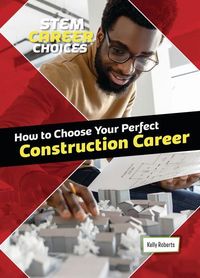 Produktbild: How to Choose Your Perfect Construction Career