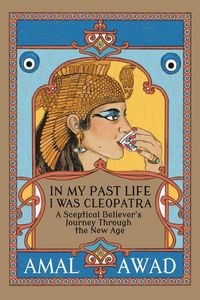 Produktbild: In My Past Life I was Cleopatra