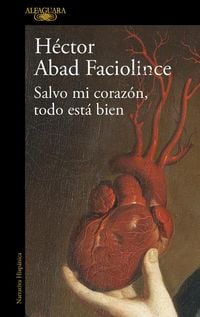 Produktbild: Salvo Mi Coraz&oacute;n, Todo Est&aacute; Bien / Aside from My Heart, All Is Well