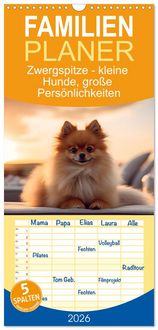 Produktbild: Familienplaner 2026 - Zwergspitze - kleine Hunde, gro&szlig;e Pers&ouml;nlichkeiten mit 5 Spalten (Wandkalender, 21 x 45 cm) CALVENDO