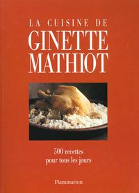 Produktbild: La cuisine de Ginette Mathiot