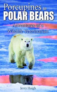 Produktbild: Porcupines to Polar Bears