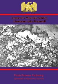 Produktbild: Letters of a Weardale Soldier, Lieutenant John Brumwell