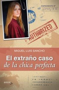 Produktbild: El extra&ntilde;o caso de la chica perfecta