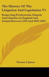 Produktbild: The History Of The Litigation And Legislation V1