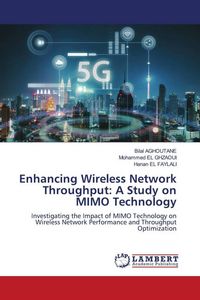Produktbild: Enhancing Wireless Network Throughput: A Study on MIMO Technology