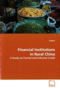 Produktbild: Li, T: Financial Institutions in Rural China