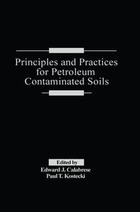Produktbild: Principles and Practices for Petroleum Contaminated Soils