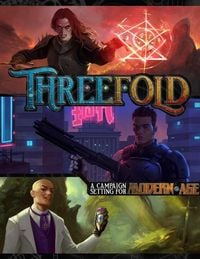 Produktbild: Threefold: A Modern Age Campaign Setting