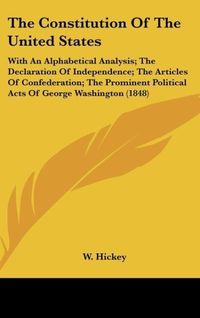 Produktbild: Hickey, W: Constitution Of The United States