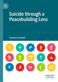 Produktbild: Suicide through a Peacebuilding Lens