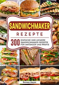 Produktbild: Sandwichmaker Rezepte