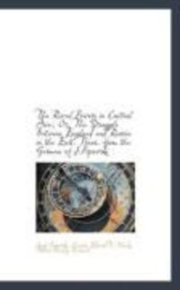 Produktbild: The Rival Powers in Central Asia; Or, the Struggle Between England and Russia in the East. Trans. Fr