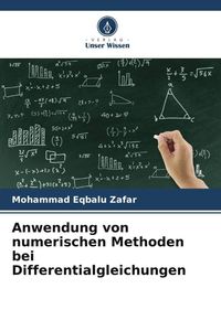 Produktbild: Anwendung von numerischen Methoden bei Differentialgleichungen